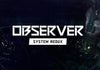 Observador: System Redux Steam CD Key