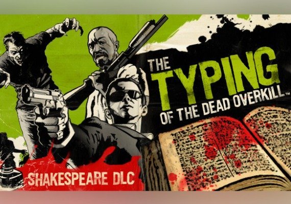 A Digitação dos Mortos: Overkill - Shakespeare Steam CD Key